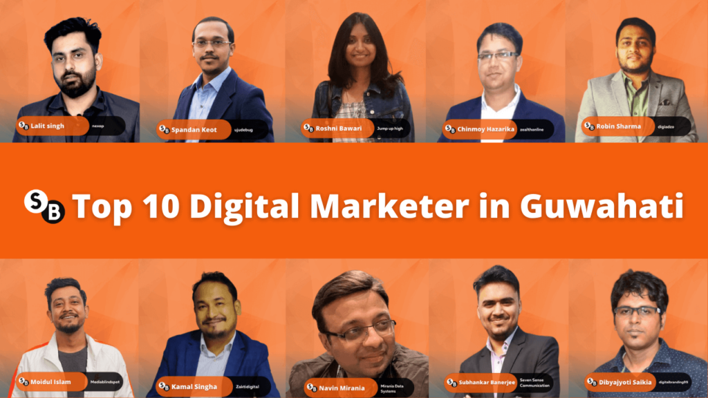 Top 10 Digital Marketer in Guwahati